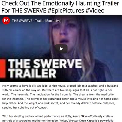 Check Out The Emotionally Haunting Trailer For THE SWERVE #EpicPictures #Video  Get the details here: https://redcarpetreporttv.com/2020/08/27/check-out-the-emotionally-haunting-trailer-for-the-swerve-epicpictures-video/